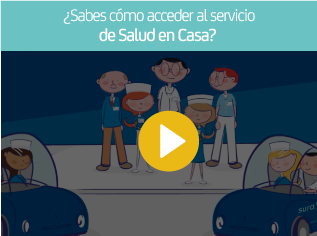 Sabes como acceder al servicio de Salud en Casa